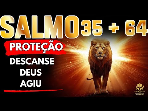 ATENÇÃO—DEUS ENTROU NA GUERRA CONTRA INIMIGOS OCULTOS E TE DEU DESCANSO SALMO 64 + SALMO 35