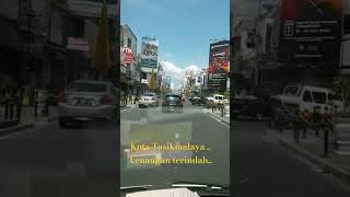 Download lagu Tasikmalaya ..kota kenangan ..indah seperti sekarang#tasikmalaya#indah #cantik mp3