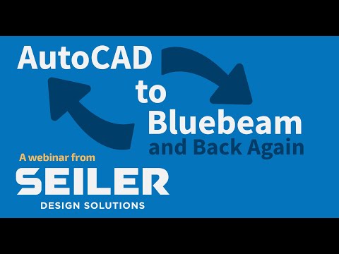 Streamlining Design Review: From AutoCAD to Bluebeam and Back Again