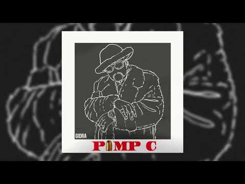 GIDRA - PIMP C | Official Audio