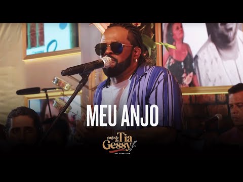 Xande De Pilares - Meu Anjo (Ao Vivo - Pagode Da Tia Gessy)