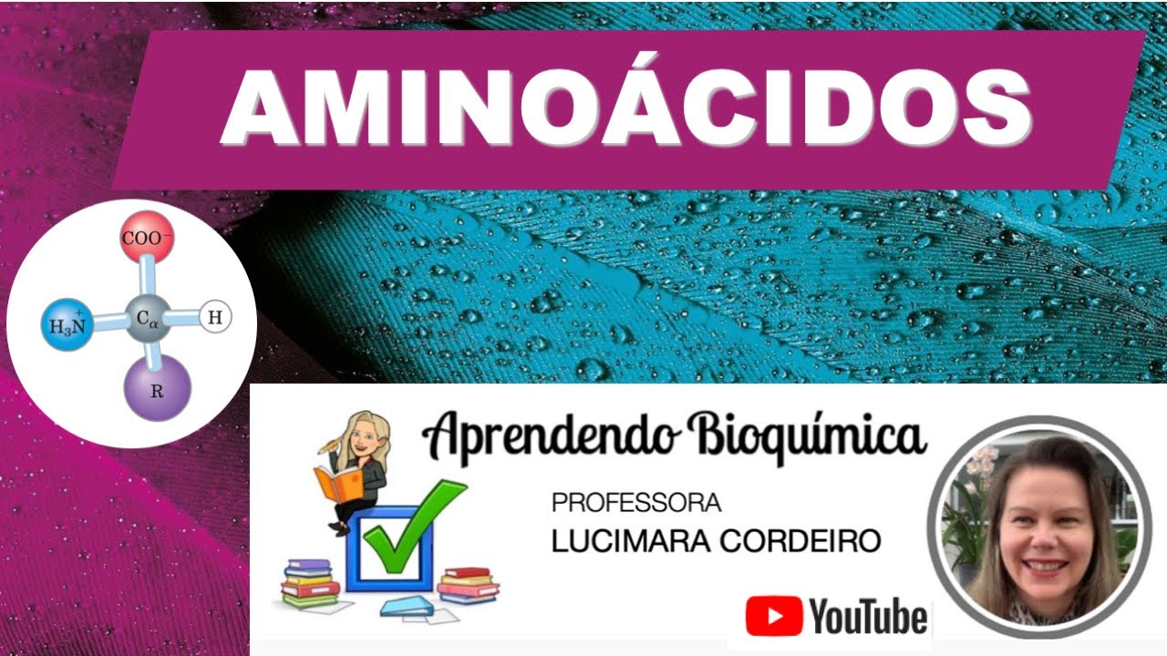 BIOQUIMICA | Estrutura de aminoacidos