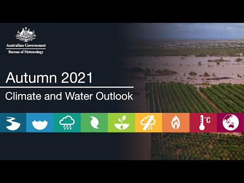 Climate and Water Outlook for autumn 2021, issued 25 February 2021