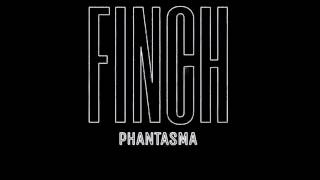 FINCH Demos (2015) Track 9 - PHANTASMA