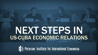 Next Steps in US-Cuba Economic Relations