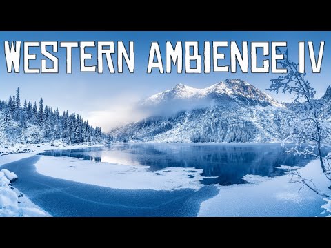Western Ambience IV - Winter (Red Dead Redemption Inspired Music & Nature)