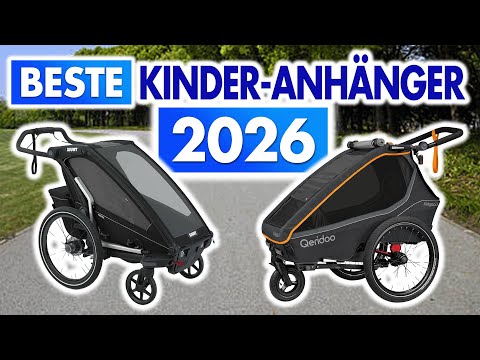Die besten FAHRRADANHÄNGER für KINDER (2026) ► Top 3 Kinderanhänger im Vergleich
