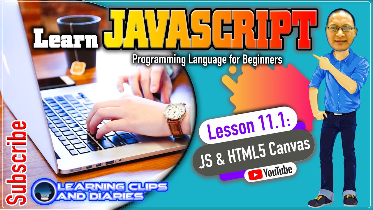 Javascript Lesson 11.1 JS and HTML5 Canvas | Programming for Beginners
