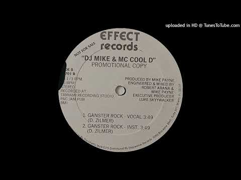 DJ Mike & MC Cool D'' - Gangster Rock (Effect Records 1988)