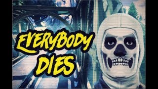 Fortnite Montage - Everybody Dies (Logic)