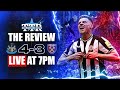 Newcastle United 4 West Ham United 3 | The Review