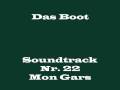 Das Boot Soundtrack 22 - "Mon Gars" 
