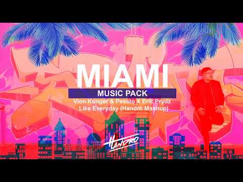 Vion Konger & Pessto X Eric Prydz   Like Everyday (Handro Mashup)