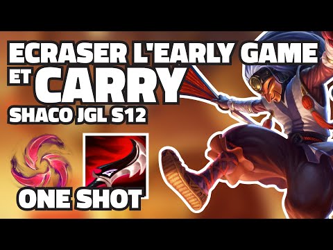 COMMENT ECRASER L'EARLY GAME ET CARRY AVEC SHACO JUNGLE S12 - GUIDE ET GAMEPLAY SHACO JGL S12