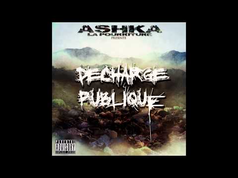ASHKA LA POURRITURE - PSYKOPATHE MUZIK (DÉCHARGE PUBLIQUE VOL.1 / 2014)