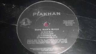 Piakhan | Dope Mans Bitch