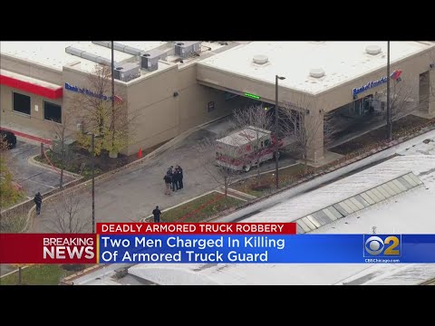 Two Men Charged In Murder Of Armored Truck Guard