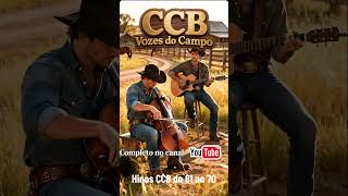 Belos Hinos CCB Vozes do campo do 61 ao 70 com Letra Hinário 5