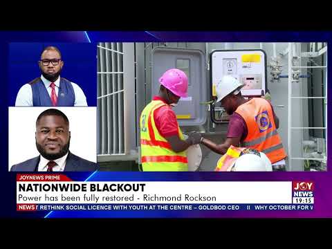 Nationwide blackout: Power has been fully restored - Richmond Rockson