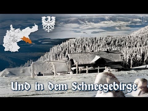 Und in dem Schneegebirge | Schlesisches Liedgut