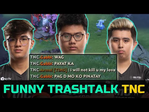 TNC FRIENDLY AND FUNNY TRASHTALK - GABBI VS ARMEL AND TIMS DOTA 2
