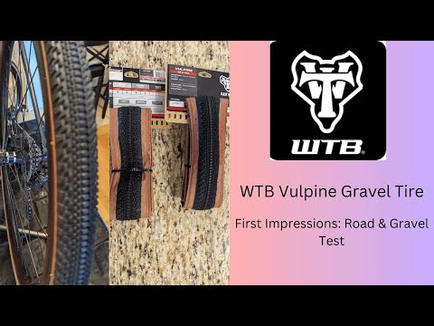 WTB Vulpine Gravel Tire: First Impressions