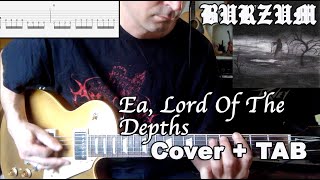 Ea, Lord Of The Depths - Burzum (Cover + TAB)