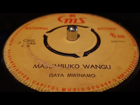 Isaya Mwinamo - Masumbuko Mangu (197X cms 7") Swahili