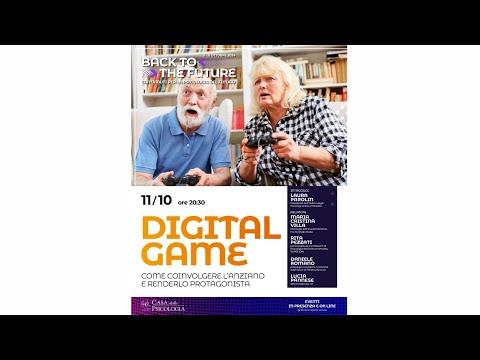 Digital game: come coinvolgere l'anziano e renderlo protagonista