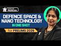 Defence Space Nano Technology For UPSC Prelims 2026 One Shot Marathon Himabindu Ma Am