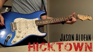 Download lagu HICKTOWN - JASON ALDEAN (Guitar Playthrough) mp3