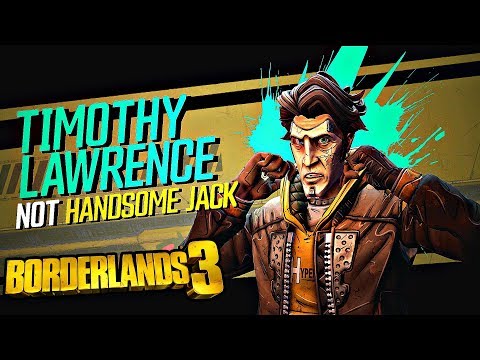 Timothy Lawrence RETURNS - Borderlands 3 (Moxxi's Heist of the Handesome Jackpot DLC)