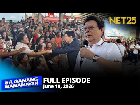 Sa Ganang Mamamayan - June 10, 2026