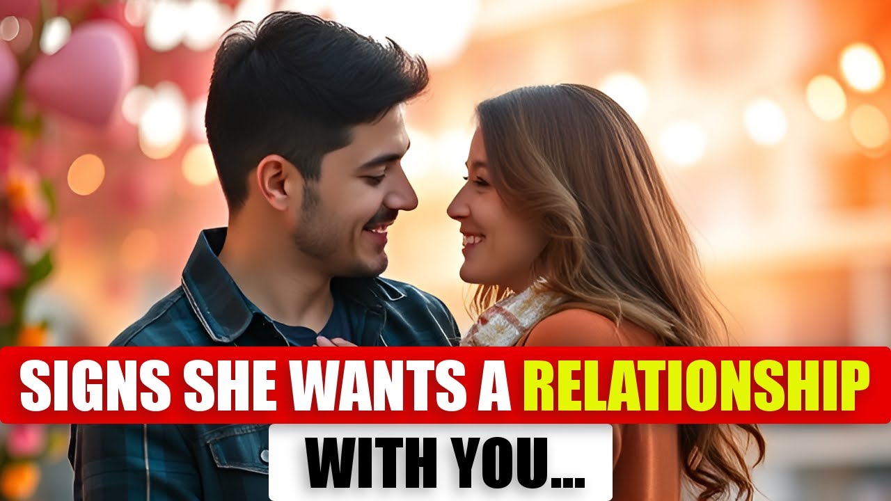11 Clear Signs She Wants a Relationship with You | Dating Tips & Relationship Advice | Awesome Facts