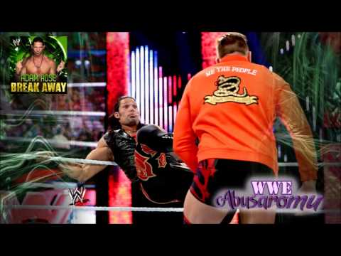 Adam Rose Theme Song " Break Away "