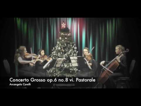Camilli String Quartet - Corelli "Christmas" Concerto Grosso op. 6 no. 8, vi. Pastorale
