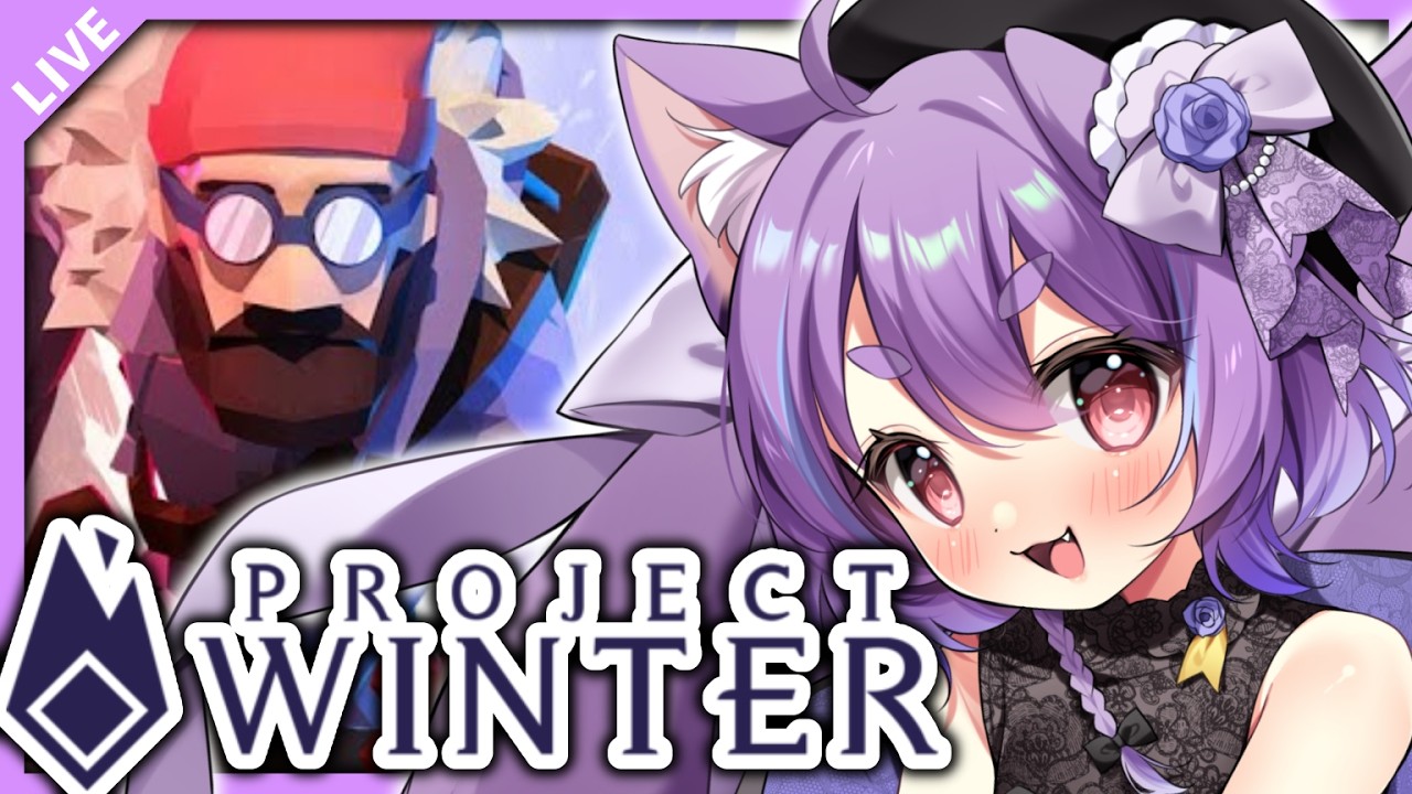 【#Project Winter】まだ冬が終わっていない 雪山人狼【猫之宮みー太郎】