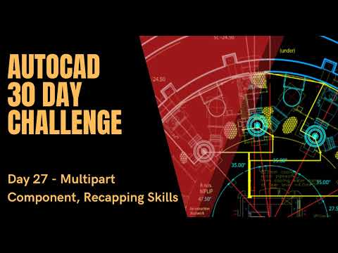 AutoCAD 30 Day Challenge - Day 27
