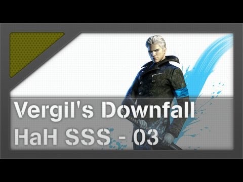 DmC Devil May Cry: Vergil's Downfall: Hell and Hell Difficulty SSS Rank - #03
