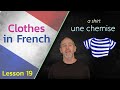 Clothing in French | The Language Tutor * Lesson 19 *
