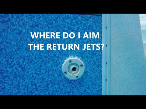 Where Do You Aim Pool Return Jets?