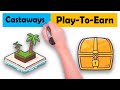 Castaways: How to Play and Earn | NFTS UP
