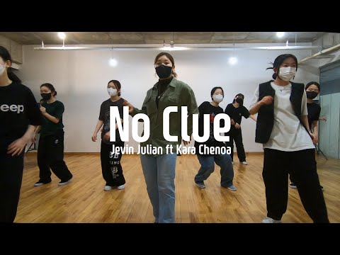 No Clue - Jevin Julian (ft Kara Chenoa) / 소울 클래스 / 고릴라크루댄스학원 죽전점