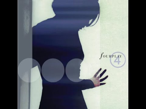 Fourplay...Still The One...Extended Mix...