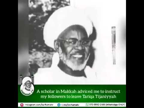 Reply from Sheikh Ibrahim Niasse to Saudi scholar about Tariqa  tijaniyya