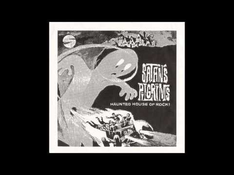 Satan's Pilgrims - Haunted House Of Rock