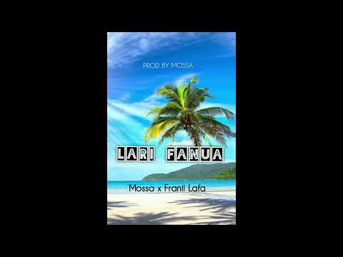 Mossa x Franii Lafa - Lari Fanua (Official Audio)