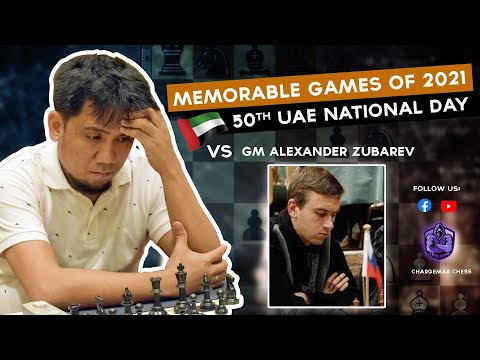 Memorable Games of 2021 - 50th UAE National Day, Rapid Chess Championship vs GM Alexander Zubarev