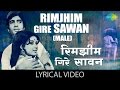 Rimjhim Gire Sawan | Lyrics | Manzil | Amitabh Bachchan | Kishore Kumar | Basu Chatterjee