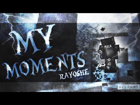MY MOMENTS | VIMEWORLD
